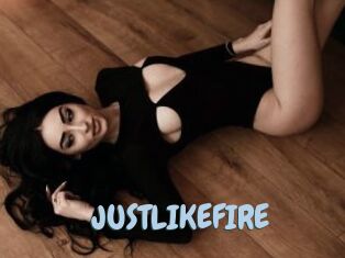 JUSTLIKEFIRE