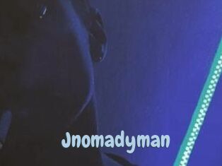 Jnomadyman