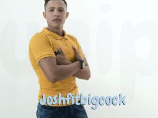 Joshfitbigcock