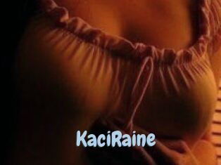 KaciRaine