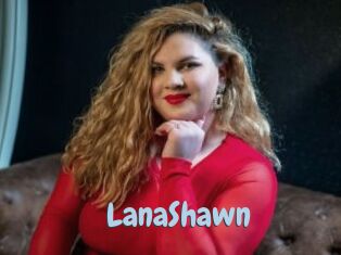 LanaShawn