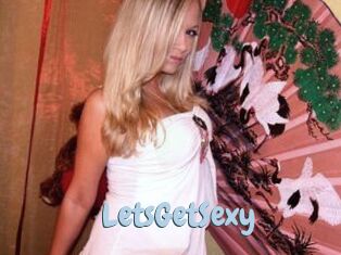 LetsGetSexy