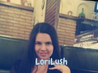 LoriLush