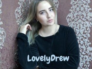 LovelyDrew