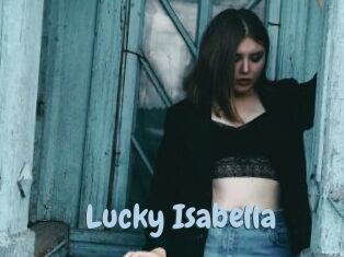 Lucky_Isabella