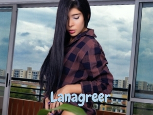 Lanagreer