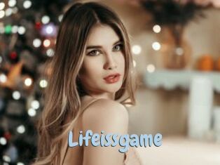 Lifeissgame