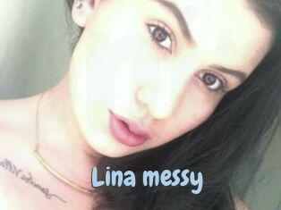 Lina_messy