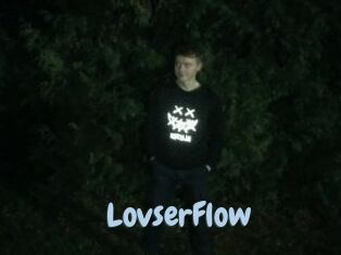 LovserFlow