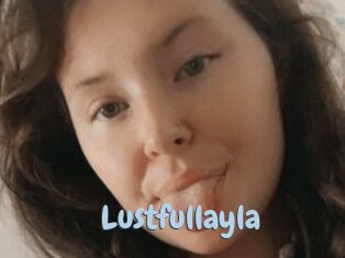 Lustfullayla