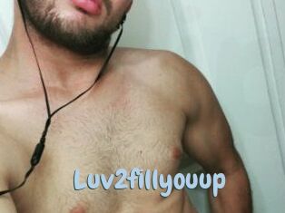 Luv2fill_you_up