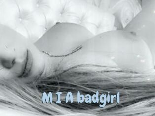 M_I_A_badgirl