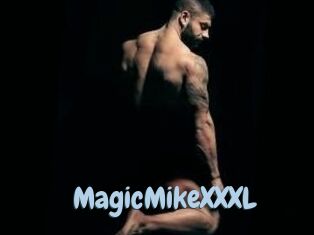 MagicMikeXXXL