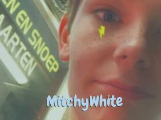 MitchyWhite