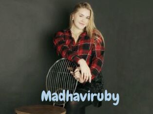 Madhaviruby