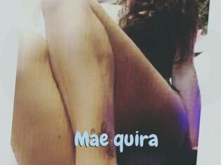 Mae_quira