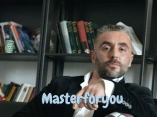 Masterforyou