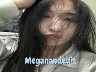 Meganandedit