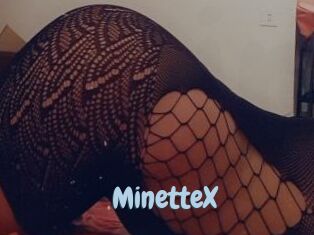 MinetteX
