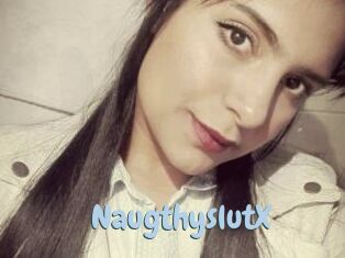 NaugthyslutX