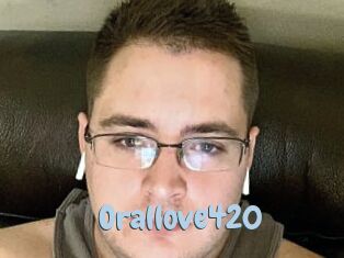 Orallove420
