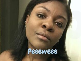 Peeeweee