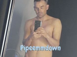 Pipeemmdown
