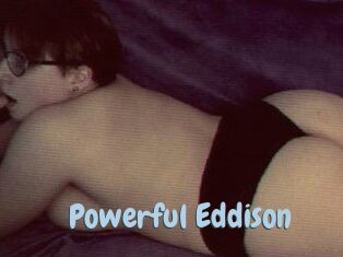 Powerful_Eddison