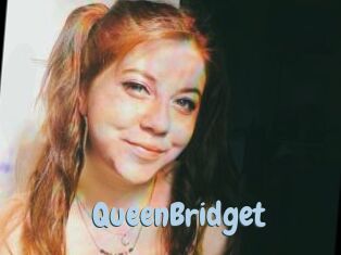 QueenBridget
