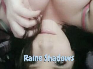 Raine_Shadows