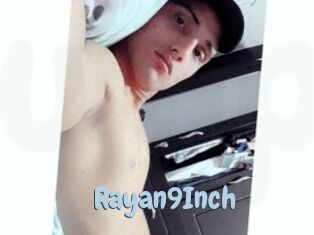 Rayan9Inch