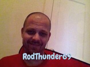 RodThunder69