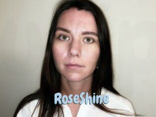 RoseShine