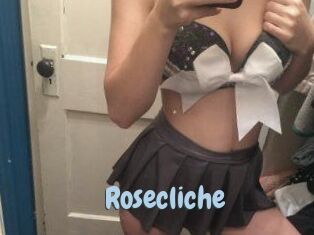 Rosecliche