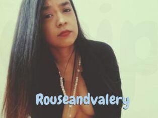 Rouseandvalery