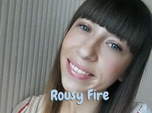 Rousy_Fire
