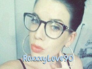 RoxxxyLove90