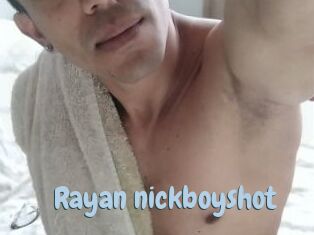 Rayan_nickboyshot
