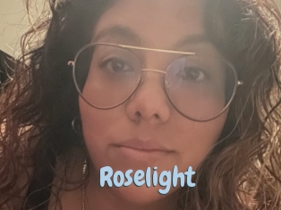Roselight