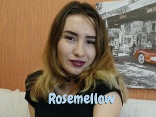 Rosemellow