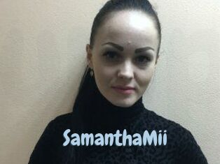 SamanthaMii