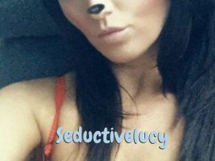 Seductivelucy