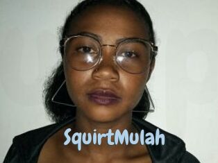 SquirtMulah