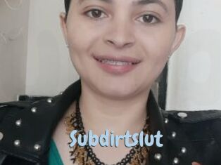 Subdirtslut