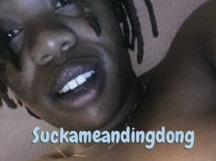 Suckameandingdong