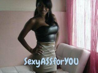 SexyASSforYOU