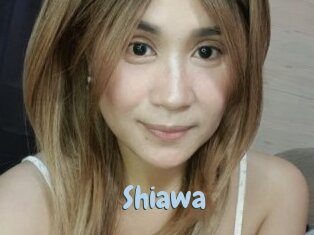 Shiawa