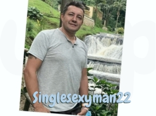 Singlesexyman22