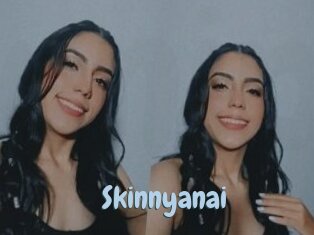 Skinnyanai