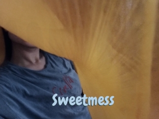 Sweetmess